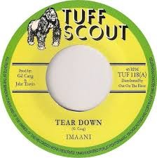 Imaani : Tear Down | Single / 7inch / 45T  |  Dancehall / Nu-roots