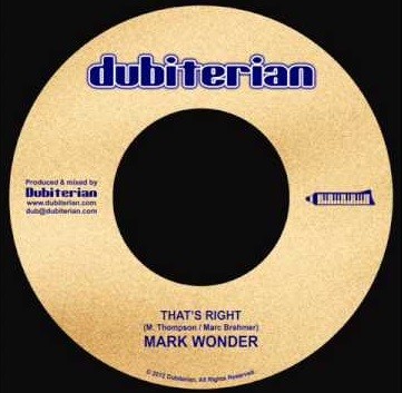Mark Wonder : Thats Right | Single / 7inch / 45T  |  UK
