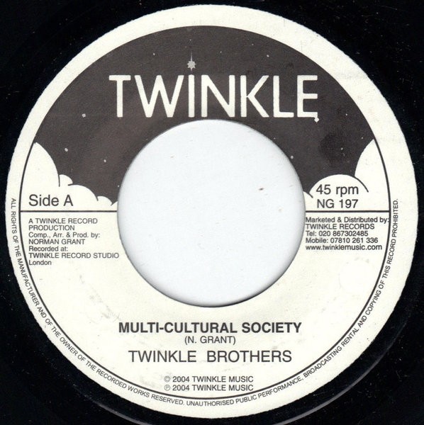 Twinkle Brothers : Multi-cultural Society