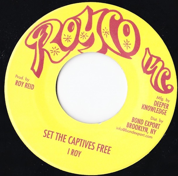 I Roy : Set The Captives Free