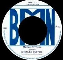 Shenley Duffus : Matter Of Time | Single / 7inch / 45T  |  Oldies / Classics