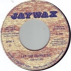 Ras Midas : Let The People Go Ras Midas : Let The People Go | Single / 7inch / 45T | Oldies / Classics