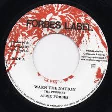 Alric Forbes : Warn The Nation