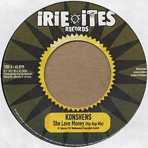 Konshens : She Love Money (hip Hop Mix) Konshens : She Love Money (hip Hop Mix) | Single / 7inch / 45T | Dancehall / Nu-roots