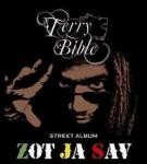 Terry Bible : Zot Ja Sav Terry Bible : Zot Ja Sav | CD | FR