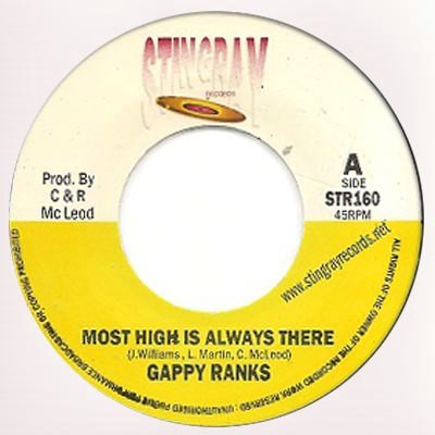 Gappy Ranks : Most High Is Always There | Single / 7inch / 45T  |  Dancehall / Nu-roots