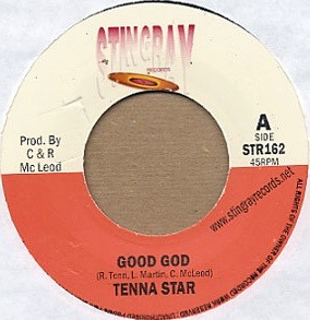 Tenna Star : Good God | Single / 7inch / 45T  |  Dancehall / Nu-roots