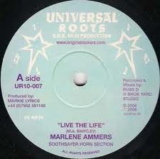 Marlene Ammers : Live The Life | Maxis / 12inch / 10inch  |  UK