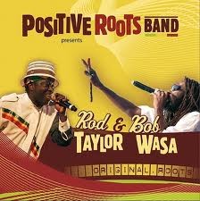 Positive Roots Band : Rod Taylor & Bob Wasa | CD  |  FR