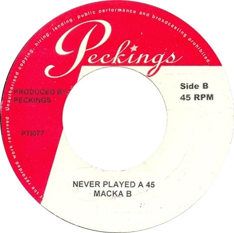 Macka B : Never Played A 45 | Single / 7inch / 45T  |  Oldies / Classics
