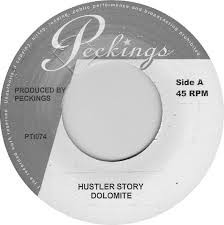 Dolomite : Hustler Story | Single / 7inch / 45T  |  Dancehall / Nu-roots