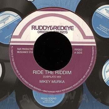 Mikey Murka : Ride The Riddim | Single / 7inch / 45T  |  UK