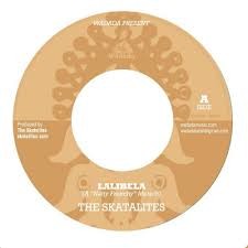 The Skatalites : Lalibela | Single / 7inch / 45T  |  Oldies / Classics