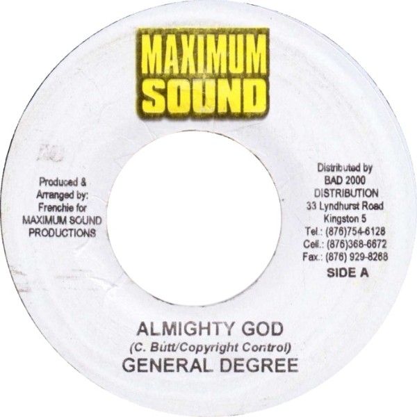 General Degree : Almighty God | Single / 7inch / 45T  |  Dancehall / Nu-roots