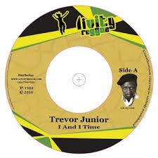 Trevor Junior : I And I Time | Single / 7inch / 45T  |  Oldies / Classics