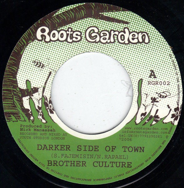Brother Culture : Darker Side Of Town | Single / 7inch / 45T  |  UK