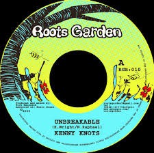 Kenny Knotts : Unbreakable | Single / 7inch / 45T  |  UK