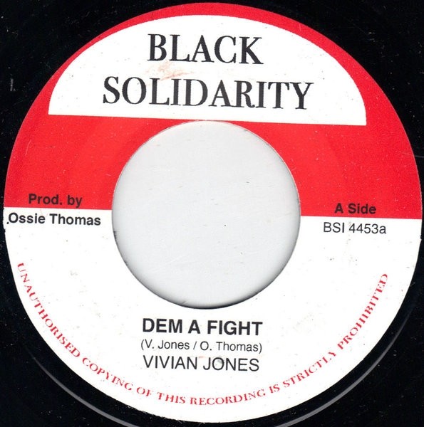 Vivian Jones : Dem A Fight | Single / 7inch / 45T  |  Oldies / Classics