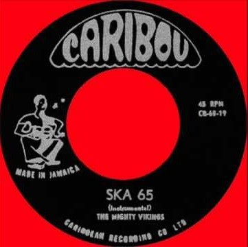 The Mighty Vikings : Ska 65 | Single / 7inch / 45T  |  Oldies / Classics