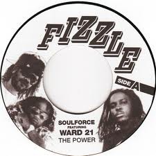 Ward 21 Feat Soulforce : The Power | Single / 7inch / 45T  |  Info manquante