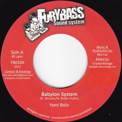 Yami Bolo : Babylon System | Single / 7inch / 45T  |  Dancehall / Nu-roots