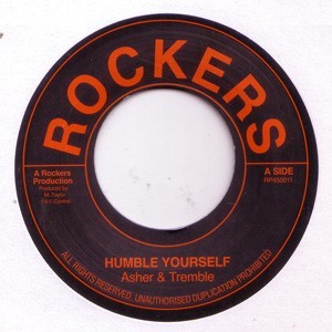 Asher And Tremble : Humble Yourself Asher And Tremble : Humble Yourself | Single / 7inch / 45T  |  Oldies / Classics