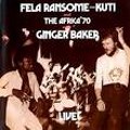 Fela Ransome-kuti And The Africa'70 : Live | LP / 33T  |  Afro / Funk / Latin