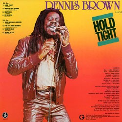 Dennis Brown : Hold Tight Dennis Brown : Hold Tight | LP / 33T | Oldies / Classics