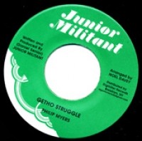 Philip Myers : Ghetto Struggle | Single / 7inch / 45T  |  Dancehall / Nu-roots