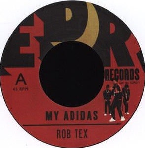 Rob Tex : My Adidas | Single / 7inch / 45T  |  Afro / Funk / Latin