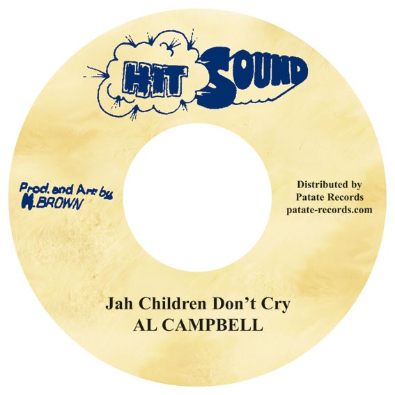 Al Campbell : Jah Children No Cry
