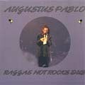 Augustus Pablo : Reggae Hot Rocks Dub Augustus Pablo : Reggae Hot Rocks Dub | LP / 33T | Dub