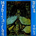 Various Artistes : Meditation Dub Vol.3 | LP / 33T  |  Dub