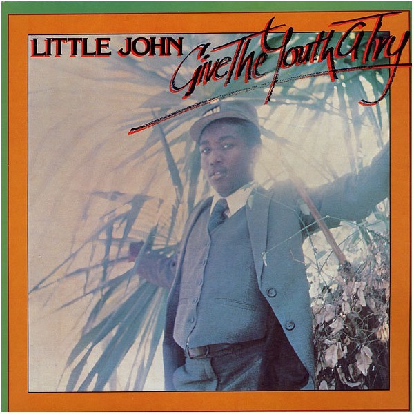 Little John : Give The Youth A Try Little John : Give The Youth A Try | LP / 33T | Oldies / Classics