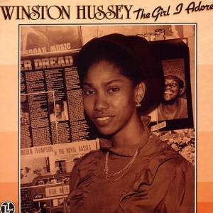 Winston Hussey : The Girl I Adore