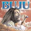 Buju Banton : Buju And Friends | LP / 33T  |  Dancehall / Nu-roots