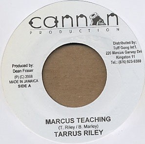 Tarrus Riley : Marcus Teaching | Single / 7inch / 45T  |  Dancehall / Nu-roots