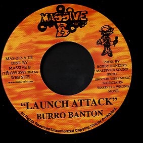 Burro Banton : Launch Attack | Single / 7inch / 45T  |  Dancehall / Nu-roots