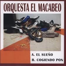 Orquesta El Macabeo : El Sueno | Single / 7inch / 45T  |  Afro / Funk / Latin
