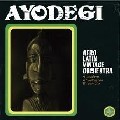 Ayodegi : Afro Latin Vintage Orchestra | LP / 33T  |  Afro / Funk / Latin