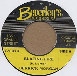 Derrick Morgan : Blazing Fire