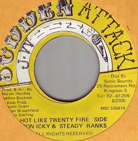 Don Icky & Steady Ranks : Hot Like Twenty Fire | Single / 7inch / 45T  |  Oldies / Classics