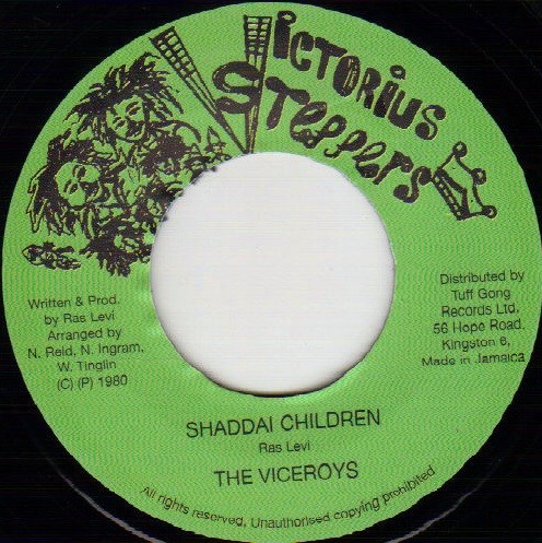 The Viceroys : Shaddai Children | Single / 7inch / 45T  |  Oldies / Classics