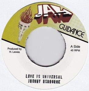 Johnny Osbourne : Love Is Universal | Single / 7inch / 45T  |  Oldies / Classics