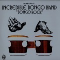 Incredible Bongo Band : Bongo Rock | LP / 33T  |  Afro / Funk / Latin