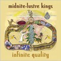 Midnite - Lustre Kings : Infinite Quality