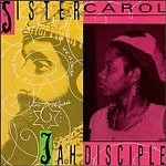 Sister Carol : Jah Disciple Sister Carol : Jah Disciple | CD | Oldies / Classics