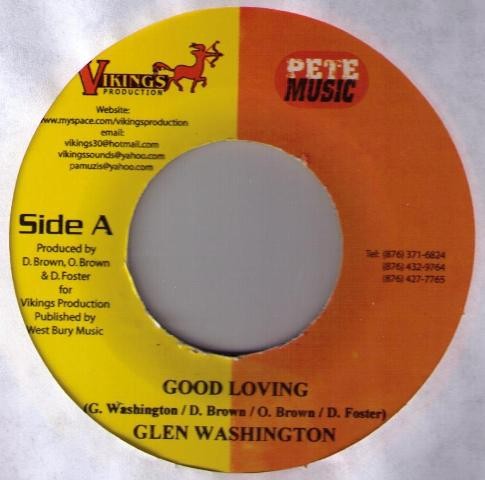 Glen Washington : Good Loving | Single / 7inch / 45T  |  Dancehall / Nu-roots
