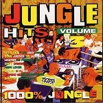 Various : Jungle Hits Vol. 3  100% Jungle | CD  |  Jungle / Dubstep