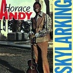 Horace Andy : Skylarking | LP / 33T  |  Oldies / Classics